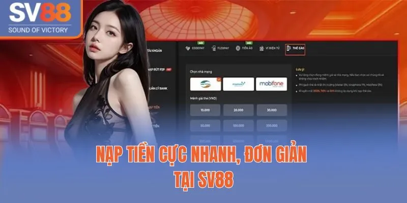 sv88 15 Nạp tiền cực nhanh, đơn giản tại Sv88
